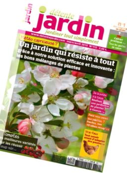 Detente Jardin – Mars-Avril 2015