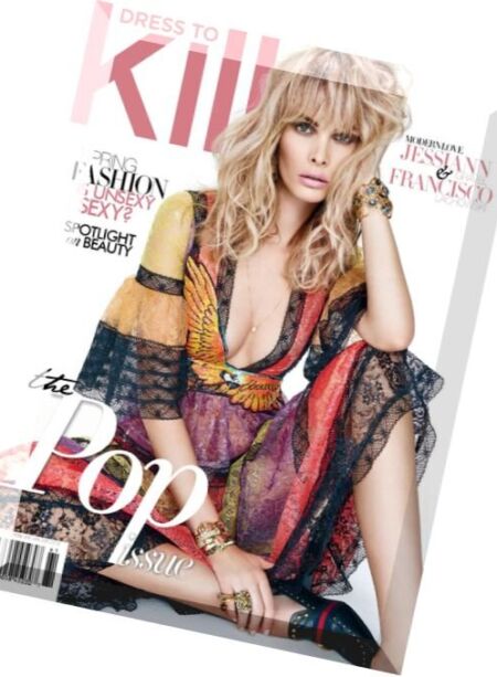 Dress To Kill Magazine – Spring 2016 Cover
