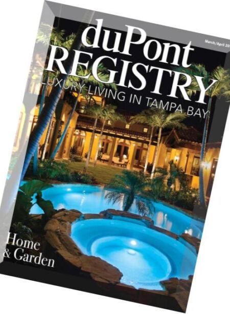 duPont REGISTRY Tampa Bay – March-April 2016 Cover