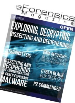 eForensics Open Exploring, Decryptinng, Dissecting and Deciphering – March 2015