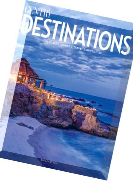 Gentry Destinations – April-May 2016 Cover