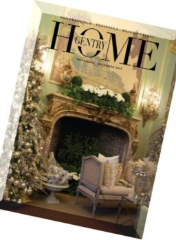 Gentry Home – November-December 2015
