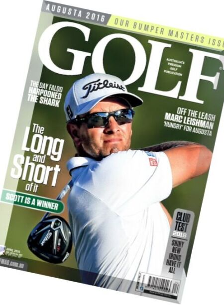 Golf Magazine Australian – April 2016 Cover
