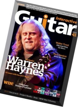 Guitar Interactive – Issue 41, 2016