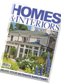 Homes & Interiors Scotland – May-June 2016