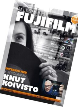 Kamera & Bild Special – Allt om Fujifilm 2016