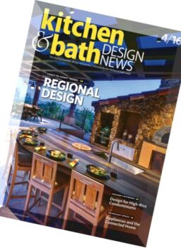Kitchen & Bath Design News – April 2016