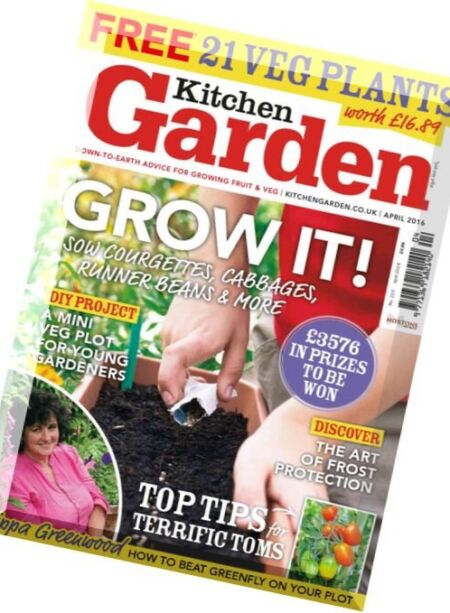 Kitchen Garden – April 2016 Cover