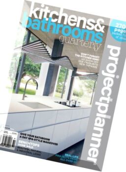 Kitchens & Bathrooms Quarterly – Volume 23 Issue 1 2016