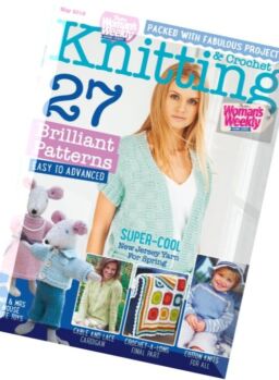 Knitting & Crochet from Woman’s Weekly – May 2016