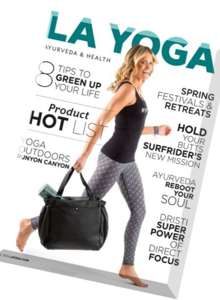 La Yoga Ayurveda & Health – April 2016 Cover