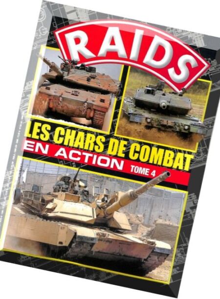 Les Chars de Combat en Action – (Tome 4) (Raids Hors-Serie N 29) Cover