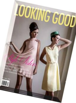 Looking Good – April-May 2016