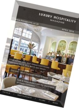 Luxury Hospitality Magazine – April 2016