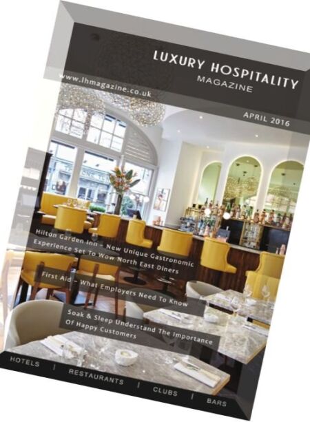 Luxury Hospitality Magazine – April 2016 Cover