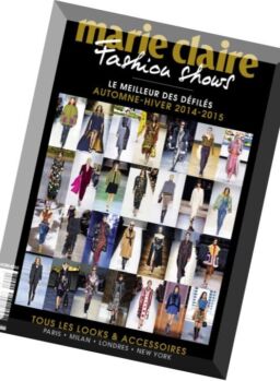 Marie Claire Fashion Shows – Automne 2014 – Hiver 2015