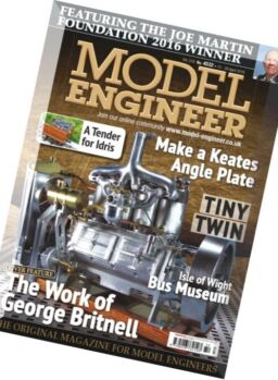Model Engineer – 15-28 April 2016