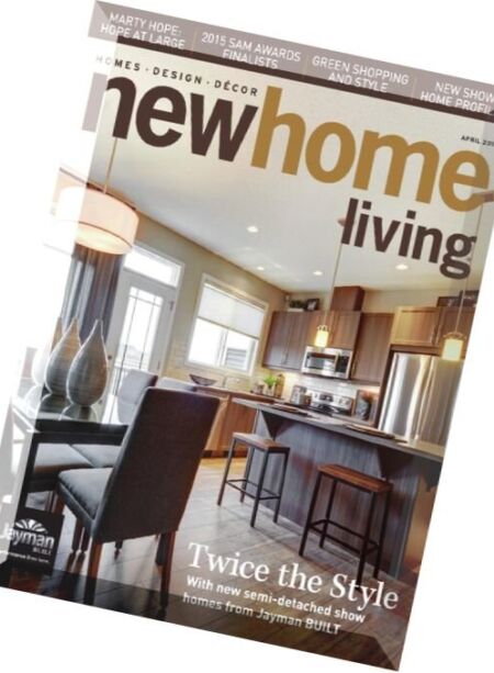 New Home Living – April 2016 Cover