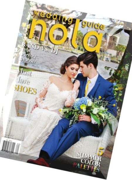 Nola Wedding Guide – Summer 2016 Cover