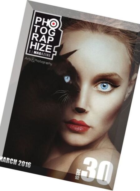 Photographize Magazine – Issue 30, March 2016 Cover