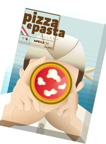 Pizza e Pasta Italiana – Aprile 2016 Cover