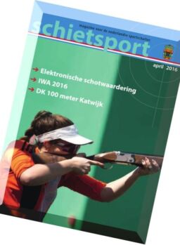 Schietsport – April 2016