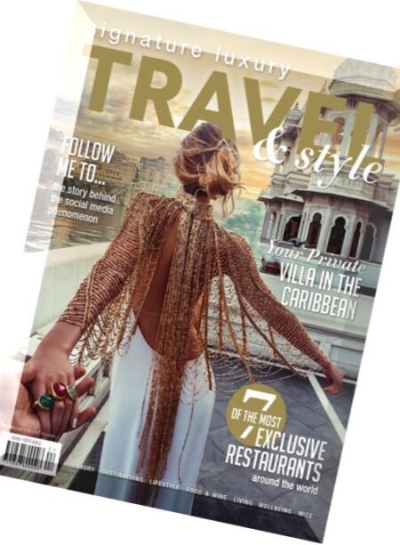 Signature Luxury Travel & Lifestyle – Volume 21, 2016 Cover