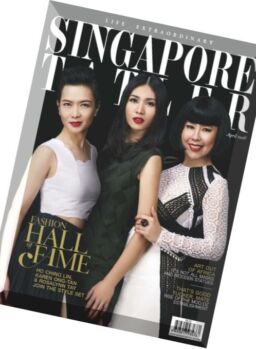 Singapore Tatler – April 2016