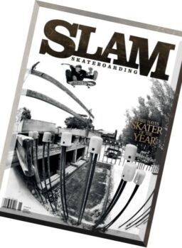 Slam Skateboarding – February-March 2016