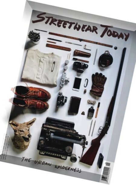 Streetwear Today – January-March 2016 Cover