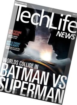 Techlife News – 28 March 2016