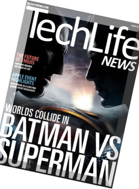 Techlife News – 28 March 2016 Cover