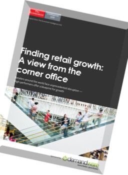 The Economist (Intelligence Unit) – Finding Retail Growth A view from the corner office (2016)