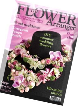 The Flower Arranger – Summer 2016