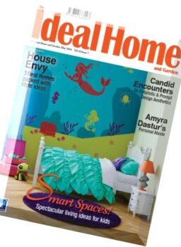 The Ideal Home and Garden India – May 2016