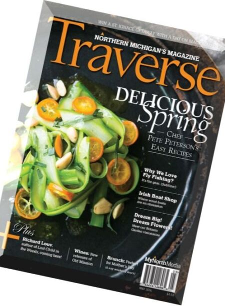 Traverse Northern Michigan’s Magazine – May 2016 Cover