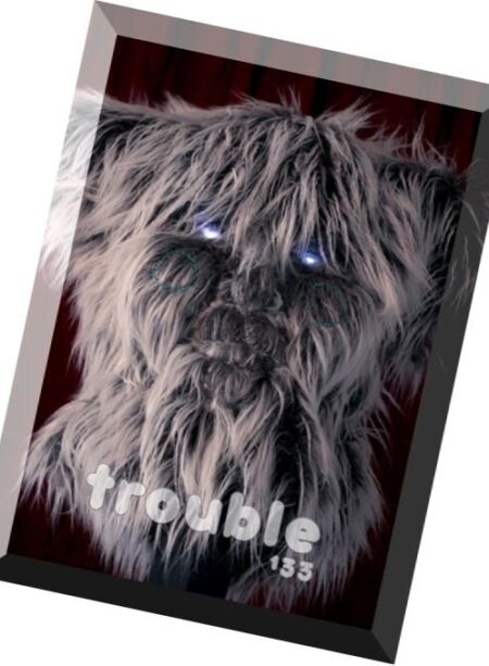 Trouble – April 2016 Cover