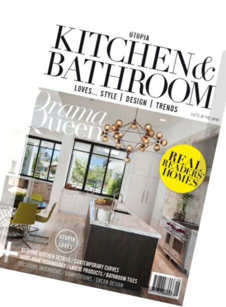 Utopia Kitchen & Bathroom – June 2016 Cover