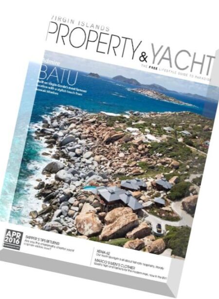 Virgin Islands Property & Yacht – April 2016 Cover