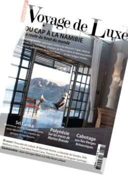 Voyage de Luxe Magazine Issue 68, 2016