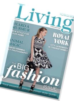 Yorkshire Living – April 2016