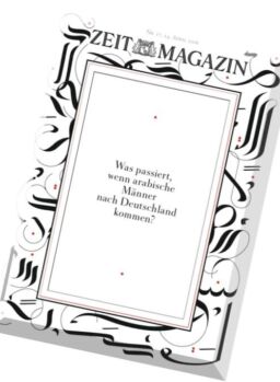 Zeit Magazin – 14 April 2016