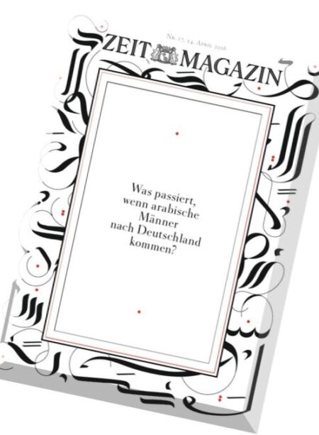 Zeit Magazin – 14 April 2016 Cover