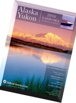 Alaska & The Yukon 2016 – Land & Sea