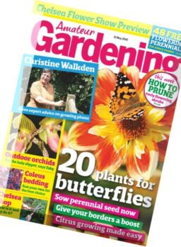 Amateur Gardening – 21 May 2016