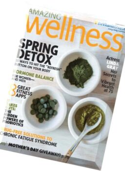 Amazing Wellness – Early Summer 2016