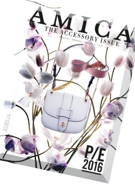 Amica – The Accessory Issue N.1, Primavera-Estate 2016 Cover
