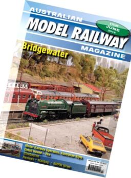 Australian Model Railway – June 2016