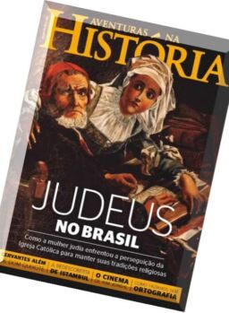Aventuras na Historia Brasil – Ed. 154 – Maio de 2016