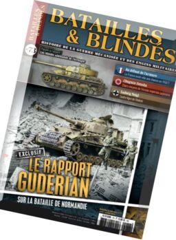 Batailles & Blindes – Juin-Juillet 2016